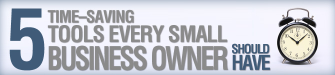 5-Time-Saving-Tips-Banner 5 Time–Saving Tools Every Small Business Owner Should Have