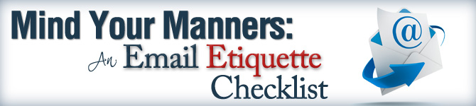 Email-Etiquette-Banner Mind Your Manners: An Email Etiquette Checklist