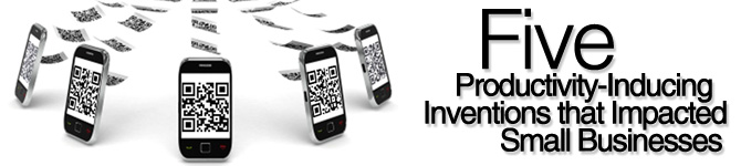 Productivity-Inventions-Banner 5 Productivity-Inducing Inventions that Impacted Small Businesses