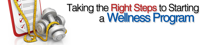Wellness-Program-Banner Taking the Right Steps to Starting a Wellness Program